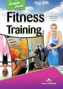 Career Paths Fitness Training Student's Book & Cross-Platform