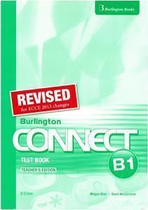 Burlington Connect B1 Test Book Teacher's Edition Revised 