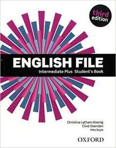 English File: Intermediate Plus Student's Book 3rd Edition