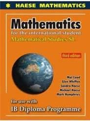 Mathematics for the International Student : Mathematical Studies SL