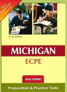 New Format Michigan Proficiency ECPE Preparation & Pract. Tests New Generation 2020