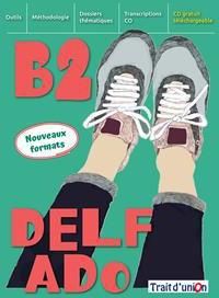 Nouveau Delf Ado B2 Livre de l' Eleve 2020