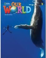 Our World 2: Student's Book 2nd Edition