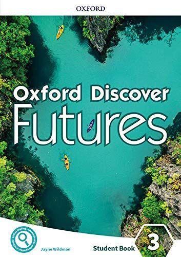 Oxford Discover Futures 3: Student Book