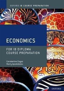Oxford IB Diploma Programme: IB Course Preparation Economics Student Book