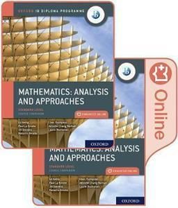 Oxford IB Diploma Programme: IB Mathematics: analysis and approaches, Standard Level, Print and Enh