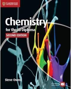 Chemistry for the IB Diploma Coursebook Chemistry for the IB Diploma Coursebook