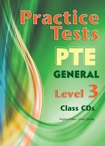 Practice Tests for PTE General: Class CDs (international) Level 3