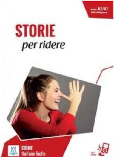 Storie Per Ridere A2 - B1 & Online Audio