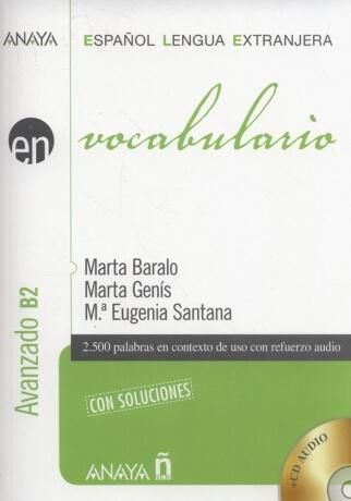 Anaya ELE EN collection: Vocabulario Nivel Avanzado B2 & CD