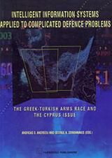 Intelligent Information Systems Applied to Complicated Defence Problems
