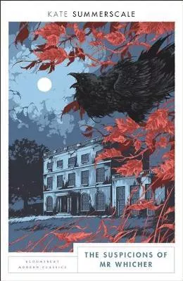 Bloomsbury Modern Classics: The Suscpicions of Mr Whicher 