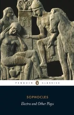 Penguin Classics: Electra and Other Plays 