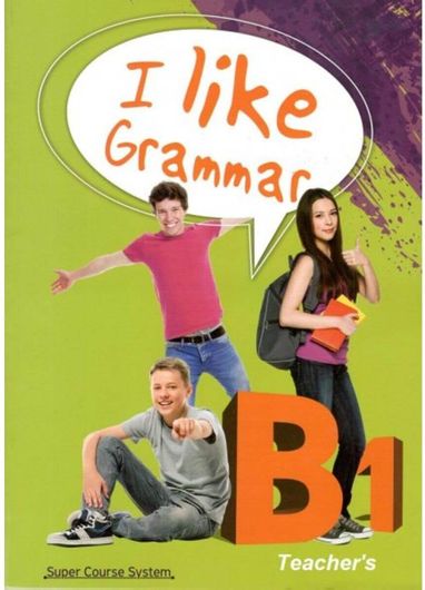 I like English B1 Grammar Teacher's Book
