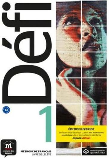 Defi 1: Edition Hybride Livre de l' Eleve & Cd