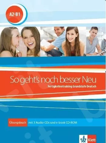 So Geht’s Noch Besser A2 - B1 Uebungsbuch Mp3-Cd Mit Glossar Klett Book-App