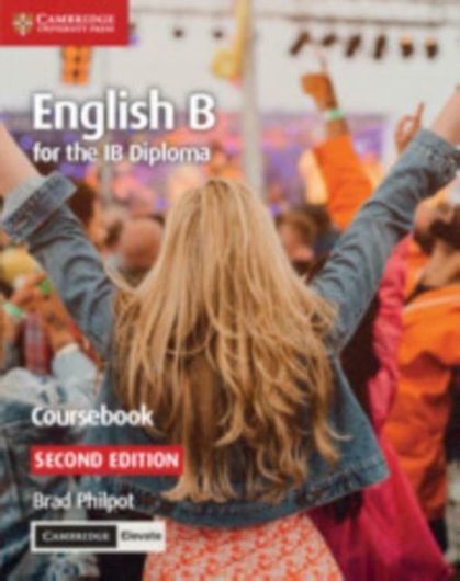 English B For The Ib Diploma Coursebook With Cambridge Elevate Edition. 2Nd Revised Edition