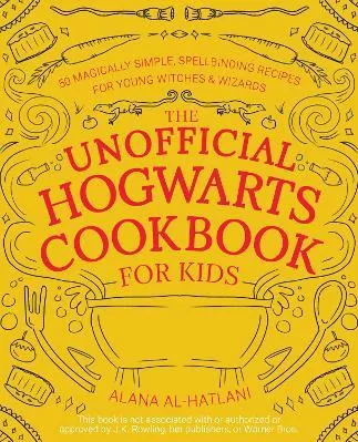 The Unofficial Hogwarts Cookbook for Kids