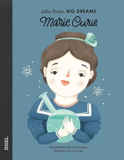 Little People Big Dreams: Marie Curie