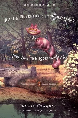 Penguin Classics: Alice's Adventures In Wonderland and Through the Looking-Glass