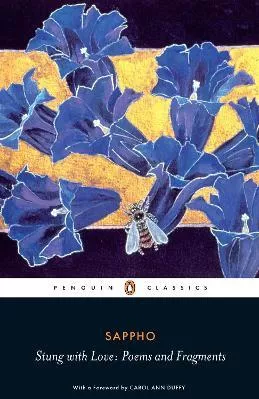 Penguin Classics: Stung With Love Poems and Fragments of Sappho