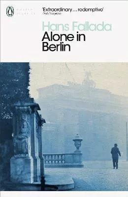 Penguin Modern Classics: Alone In Berlin