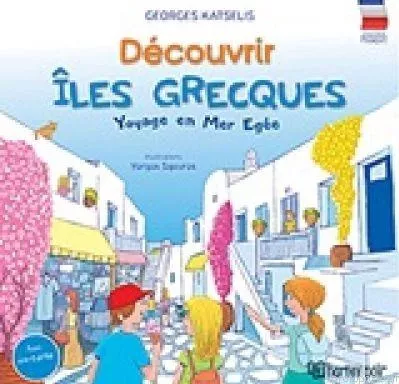 Decouvrir Iles Grecques