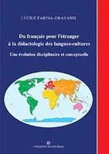 Du Francais Pour L Etranger A La Didactologie Des Langues-Cultures