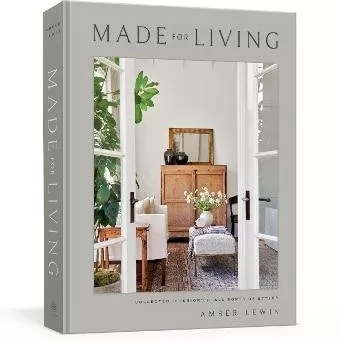 Made for Living Amber Lewis Clarkson Potter