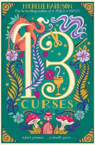 The Thirteen Curses Michelle Harrison Simon &amp; Schuster Childrens Books Paperback / softback