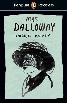 Penguin Readers Level 7: Mrs Dalloway (ELT Graded Reader) Virginia Woolf Penguin Books Ltd Paperback / softback