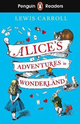 Penguin Readers Level 2: Alice's Adventures in Wonderland (ELT Graded Reader) Lewis Carroll Penguin Books Ltd Paperback / softback