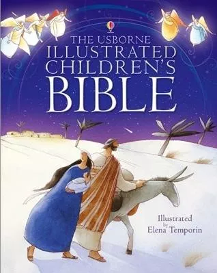 Illustrated Children's Bible Heather Amery Usborne Publishing Ltd