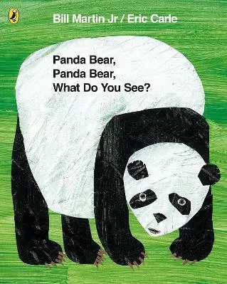 Panda Bear, Panda Bear, What Do You See? Mr Bill Martin Jr Puffin Paperback / softback