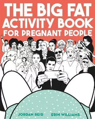 The Big Fat Activity Book for Pregt People Erin Williams Trapeze Paperback / softback