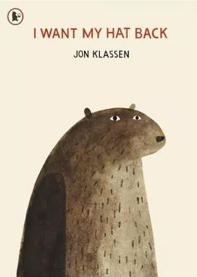 I Want My Hat Back Jon Klassen Walker Books Ltd