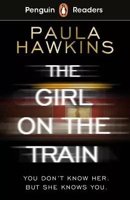 Penguin Readers Level 6: The Girl on the Train (ELT Graded Reader) Paula Hawkins Penguin Books Ltd