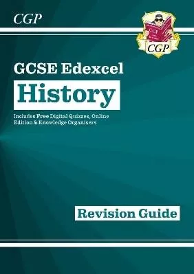 New GCSE History Edexcel Revision Guide (with Online Edition, Quizzes &amp; Knowledge Organisers) CGP Books Coordination Group Publications Ltd (CGP)