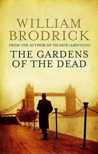 The Gardens Of The Dead William Brodrick Abacus 2008 Paperback / softback