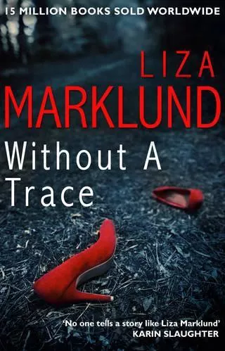 Without a Trace Liza Marklund Corgi Books Paperback / softback