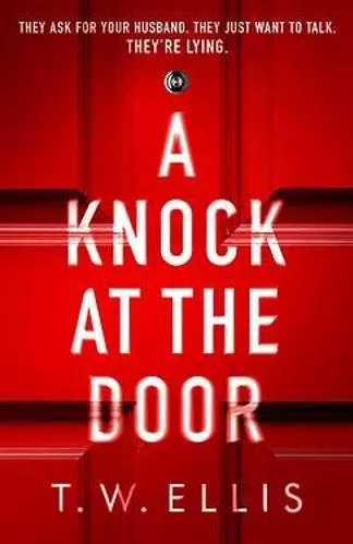 A Knock at the Door T.W. Ellis Sphere 2020 Hardback
