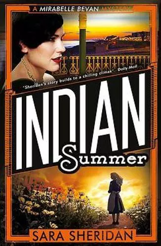 Indian Summer Sara Sheridan Constable 2019 Paperback / softback
