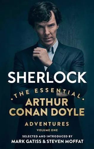 Sherlock: The Essential Arthur Co Doyle Adventures Volume 1 BBC Books Paperback / softback