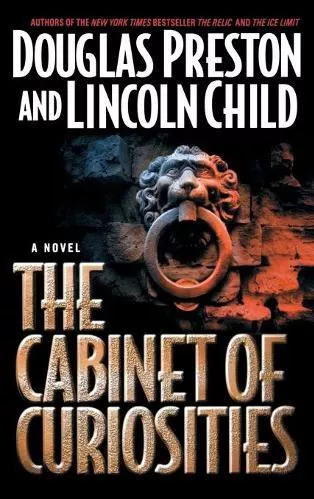 The Cabinet Of Curiosities Lincoln Child Grand Central Publishing Hardback