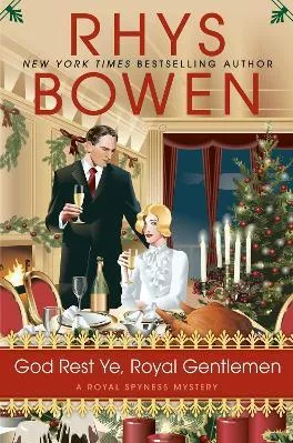 God Rest Ye, Royal Gentlemen Rhys Bowen Berkley Publishing Corporation,U.S. Hardback