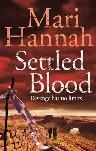 Settled Blood Mari Hannah Pan Books Paperback / softback 2015