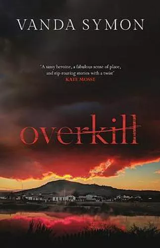 Overkill Vanda Symon Orenda Books Paperback / softback 2018