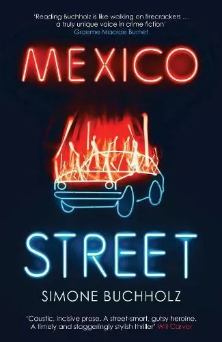 Mexico Street Simone Buchholz Orenda Books Paperback / softback 2020