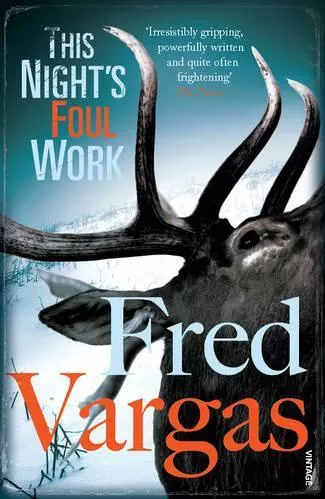 This Night's Foul Work Fred Vargas Vintage Paperback / softback