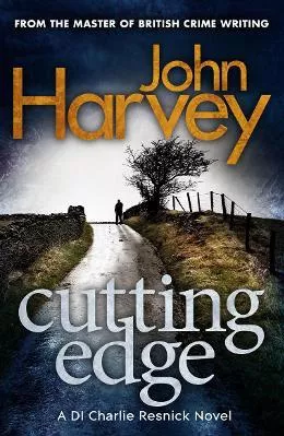 Cutting Edge: (Resnick 3) John Harvey Arrow Books Ltd Paperback / softback
